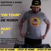 On Tour...de Robin-Part2 by Bart