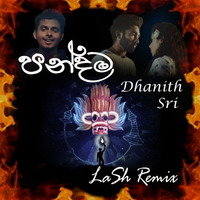 Pandama Remix - Dhanith Sri by LaSh