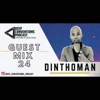 Gathering of good music 24 (Classy classix) guest mix by Dintho_Man by Deep Conventions Podcast