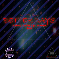 Danny Tenaglia better days ( PD ARGOX REMIX 2020) by pdargox