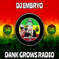 DJ Embryo - Dank Grows Radio Show 02 (Neurofunk) by DJ Embryo