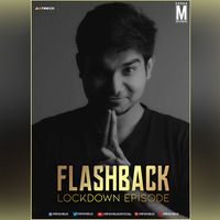  Flashback (Lockdown Episode) - Astreck by MP3Virus Official