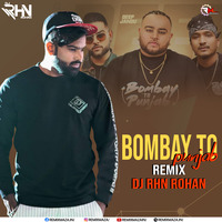 Bombay To Punjab (Remix) Dj RHN ROHAN by Remixmaza Music