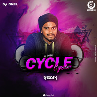 CYCLE CYCLE_REMIX_DJ ONEIL by Oneip
