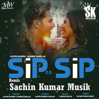SIP SIP 2.0 Dane Mix By Sachin Kumar Musik by Sachin Kumar Musik