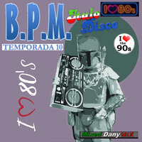 BPM-Programa390-Temporada10 (27-03-2020) by DanyMix