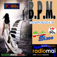 BPM-Programa394-Temporada10 (24-04-2020) by DanyMix