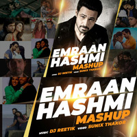 Emraan Hashmi Mashup  2020 - DJ REETIK 320Kbps by DJ REETIK