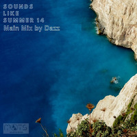 Sounds Like Summer 14 Main Mix by Dazz by MOTS