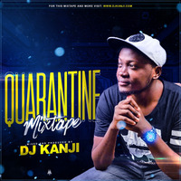 Quarantine MixTape by DJ Kanji by DJ Kanji