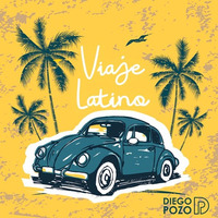 Viaje Latino by Dj Diego Pozo