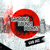 Spacious Sounds Podcast SHOW #25 by Gab Juz