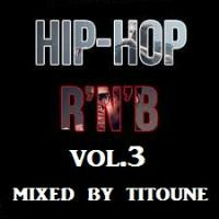 HIP-HOP-R'N'B (Vol.3) by DJ TITOUNE