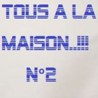 TOUS..A LA MAISON!! ( Vol.2 ) by DJ TITOUNE