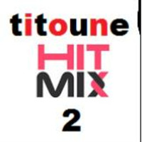 HITMIXXX  2 by DJ TITOUNE