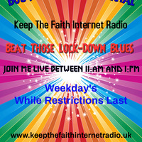 Bob's Lunchtime Special 6th April 2020 by Keep The Faith Internet Radio