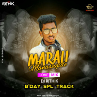 Marali Manasagide (Love Mix) Dj Rithik by Hk Beatz Records ©