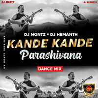 KANDE KANDE PARASHIVANA REMIX DJ MONTZ _&amp;_DJ HEMANTH by Hk Beatz Records ©