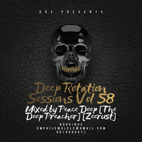Deep Rotation Sessions Vol. 58 Guest Mix by Peace Deep [The Deep Preacher] [ Zeerust] by The Journey Sessions