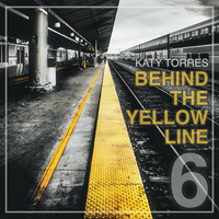 Behind the Yellow Line #6 by Katy Torres