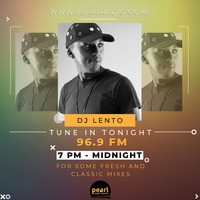 DJ LENTO - APRIL 2020 Pearl Radio Mix 1 by Dj Lento