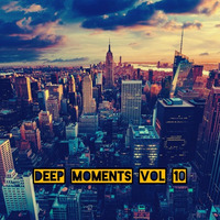 Deep Moments Vol.10 by Sebastian G