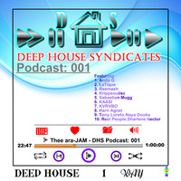 DHS Podcasts 001 by Thee ara-JAM