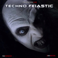 TECHNO FEIASTIC - ZmixNation - LIVE by Pazhermano