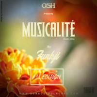 MUSICALITÉ #35 Edition - OSH by funkji Dj