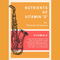 Nutrients Of Vitamin S by Thammy Erasmus by Thammy Erasmus