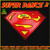 SUPER DANCE 2 (J,J,MUSIC) by J.S MUSIC