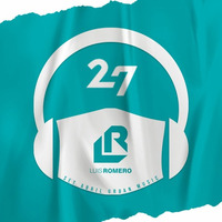 24_7 (Set Urban Music) By Luis Romero by DJ Luis Romero