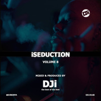 iSeduction Volume 8 [@DJiKenya] by DJi KENYA