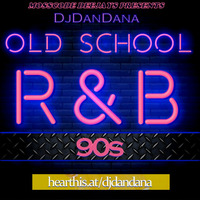 DJDanDana - Oldskool R&amp;b (Mixtape) by DJDanDana