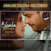 Bhula Dunga - Darshan Raval - KMusicSutra Remix | Chillout Mix | Sidharth Shukla | Shehnaaz Gill by KMusicSutra