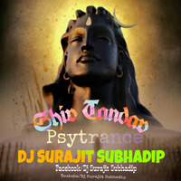 Shiv Tandav - Psytrance (Official Remix) - Dj Surajit Subhadip by Dj Surajit Subhadip