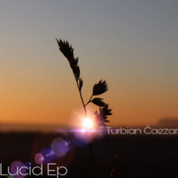 Lucid(Original Mix) by Turbian Ćaezar