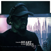 From My Heart To Ur Soul Vol.3 - Mixed By Lionel DJ by Lionel DJ