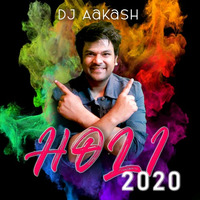 Holi Nonstop 2020 DJ Aakash by Aakash Luharuka