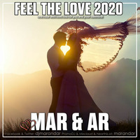 Feel The Love 2020 Valentine's Day special by MAR & AR