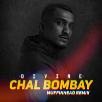  Divine • Chal Bombay - Muffinhead Remix by Muffinhead