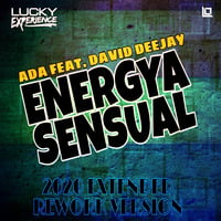 Ada feat. David Deejay - Energya Sensual (2020 Extended Rework Version) by NONSTOP PROJECT