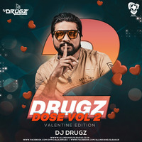 11. Valentines Day Love Mashup 2020 - DJ Drugz by AIDL Official™