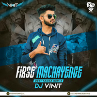 Firse Machayenge (Desi Tadka Remix) - DJ Vinit by AIDL Official™