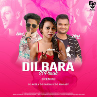 Dilbara (Remix) - B Praak - DJ Akee X DJ Darshu X DJ Abhi ABY by AIDL Official™