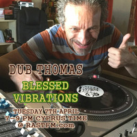 Blessed Vibrations 89 by Dub Thomas