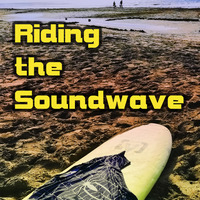 Riding The Soundwave 39 - Summer Legends by Chris Lyons DJ