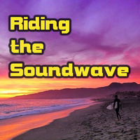 Riding The Soundwave 41 - Malibu by Chris Lyons DJ