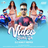 Video Bana De - Aastha Gill and Sukh-E Muzical Doctorz (Remix) - DJ Ankit | AIDR - allindiandjsremix by DJs Of Bhopal
