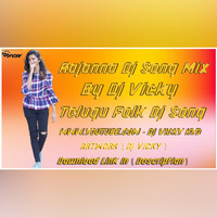 Rajanna Dj Song Mix By Dj Vicky Telugu Folk Dj Song [www.newdjsworld.in] by MUSIC